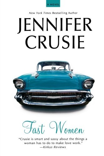 Jennifer Crusie/Fast Women
